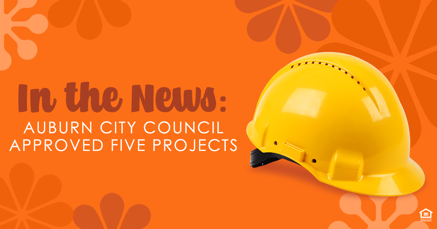 In the News: Auburn City Council Approved Five Projects